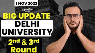 BIG Update | DU 2nd & 3rd Round | Delhi University Admission 2022 | Most Awaited | DU Latest Update