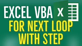 Excel VBA Tutorial for Beginners 39 - For Loop. For Next...Loop With Step in MS Excel VBA