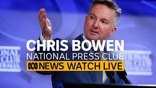 IN FULL: Climate Change & Energy Minister Chris Bowen speaks to the National Press Club | ABC News