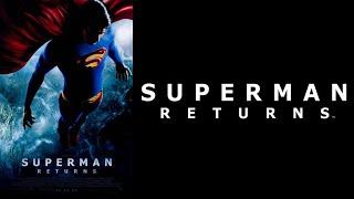 Superman Returns - Theme