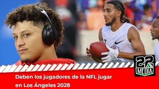 Deben los jugadores de la NFL jugar en Los Ángeles 2028