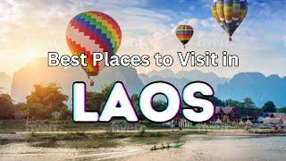 Laos Unveiled: Top 10 Most Beautiful Places You Must Visit | Travel