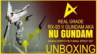 REAL GRADE NU GUNDAM FIN FUNNEL EFFECT SET RX-93 (aka V GUNDAM, Nu) UNBOXING