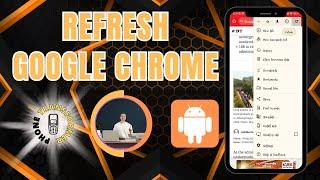 How to Refresh Google Chrome on Android | Fast and Easy Trick