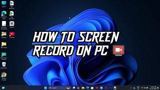 how to screen record in laptop   windows 11