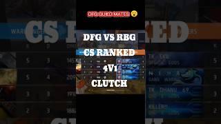 DFG vs RBG in CS rank 3v3 situation 🫵nice game play jan*sam good job #dfg #dfgamer #ffshorts