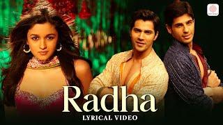 Radha - Lyrical Video | Student Of The Year | Alia, Varun, Sidharth | Shreya Ghoshal | Udit Narayan