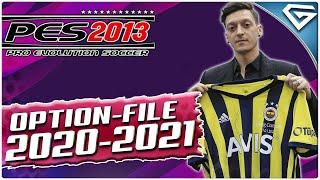 ¡PES 2013! - NUEVO OPTION FILE 2020/2021 *ByGerd*