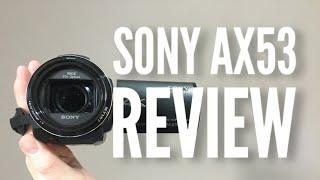 Sony AX53 Review In 2020