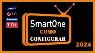 Smartone COMO CONFIGURAR SMART ONE COMO ADICIONAR LISTA