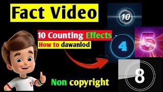 10 Counting Effects Fact Video के लिए कैसे Dawanlod करें  | Top10 Counting Template Non copyright