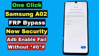 Samsung A02 FRP Bypass New Security | Samsung A02 Unlock FRP Google Account Lock | Final Method