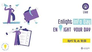 Enlight Info Day| Enlight Your Day