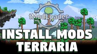 How To Install Mods For Terraria - Installing Mods on Terraria - Terraria Mods Tmodloader Mods 2022