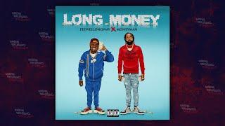 Peewee Longway & Money Man - Long Money