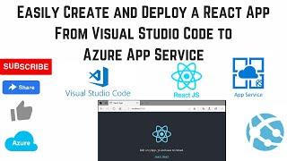 Easily Create and Deploy a React App From Visual Studio Code to Azure App Service