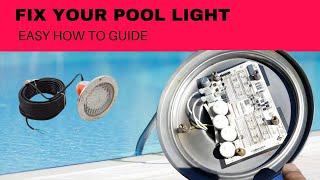 How to Repair or Replace your Pool Light (DIY)
