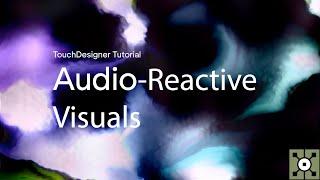 Audio-Reactive Visuals in TouchDesigner