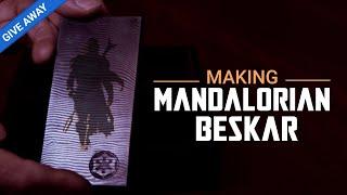 Making Mandalorian Beskar Steel/Ingot (Giveaway for Subscribers)