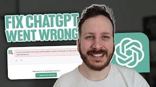 How To Fix Chatgpt Something Went Wrong