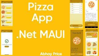 Pizza App .Net MAUI Step by Step Complete App Tutorial from Scratch by Abhay Prince