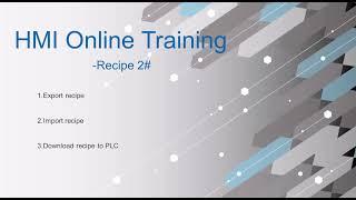 Training of Flexem HMI FSTUDIO2.0 and FSTUDIO 3.0 software Recipe Import&Export&Download to the PLC