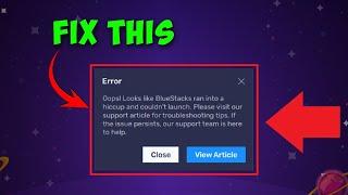 How to Solve BlueStacks Problem Run Into a Hiccup And Couldn't Launch On Windows