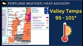 Portland Weather, Thursday Heat Advisory