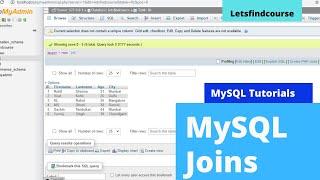 MySQL Joins with Example - MySQL Tutorial | Letsfindcourse