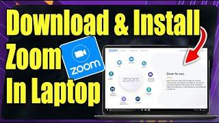 How to Download Zoom App in Laptop