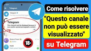 Come risolvere "Questo canale non può essere visualizzato" su Telegram (Android/iOS)