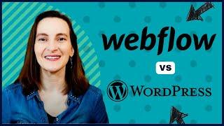 Webflow vs WordPress: Which One is Better for You?