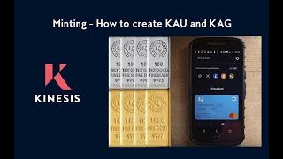 Minting - How to create KAU and KAG