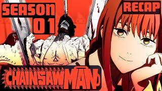 Chainsaw Man Season 1 [FULL RECAP WITH MEMES]