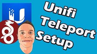 Unifi Teleport Setup