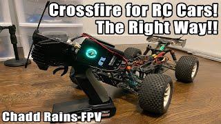 How to use Crossfire with an RC Car - The Right Way!