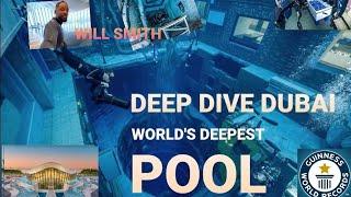 DEEP DIVE DUBAI | WORLD'S DEEPEST POOL | WILL SMITH'S DIVE IN DEEP POOL | PRINCE FAZZA #willsmith