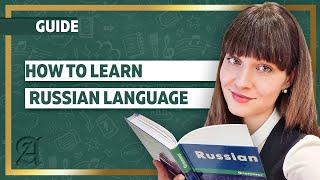 How to Learn Russian Language: Guide from a Teacher ll Russian language course