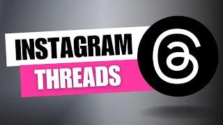 How To Create Threads Account | How To Use Threads | Instagram Threads | Full Tutorial