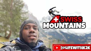 TRIP TO GRINDELWALD SWITZERLAND | 1 ON 1 | LIFE WITH K2K