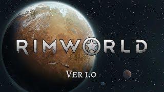 RimWorld 1.0 - (Full Release / Unstable Branch)