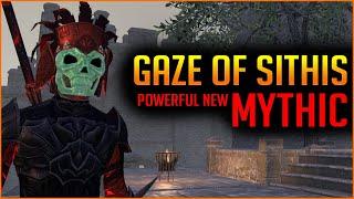 GAZE OF SITHIS is another powerful Mythic Set Item ️‍️‍New Mythic Item + Location for Blackwood ESO