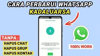 Cara Memperbarui Wa Kadaluarsa 2023 - Whatsapp New Update 2023