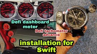 Defi dashboard meter | Defi tachometer advance installation for Swift