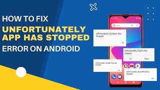 Unfortunately App has Stopped Error on Android- How to Fix! | 100% Solved | Android Data Recovery