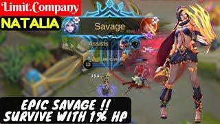 EPIC SAVAGE !! Survive With 1% HP [Limit.Company Natalia] | Limit.Company Natalia Gameplay And Build