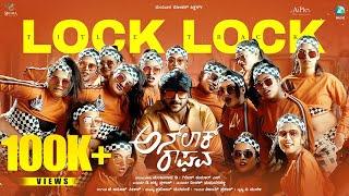 LOCK Song | Unlock Raghava| Anoop Seelin|Vijay Prakash |Deepak Madhuvanahalli|Milind Gautham |Rachel