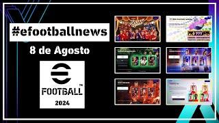 eFootball 2024 Novedades 8 de Agostoen #efootballmobile - #efootballnews en un Minuto ⌚