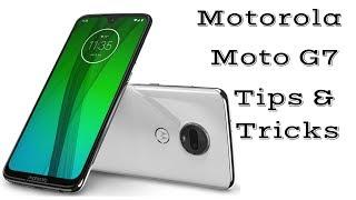 Motorola Moto G7 Tips & Tricks: Things To Do