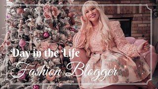 Day in the Life of a Fashion Blogger | My Daily Routine as a Full-Time Blogger